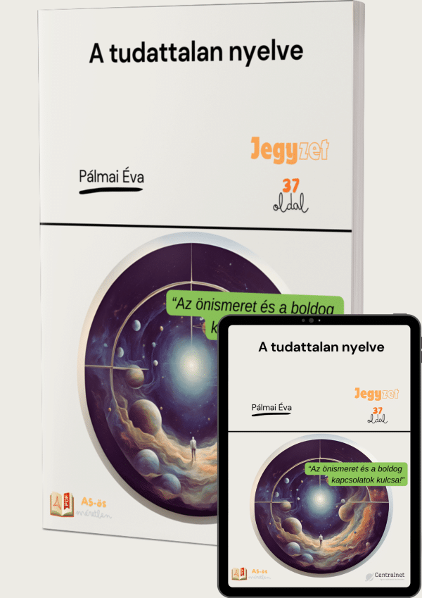 A tudattalan nyelve - Pálmai Éva